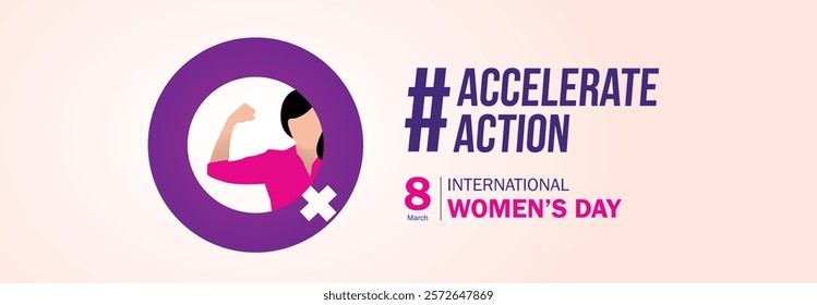 Accelerate action - International women's day concept poster. Woman sign illustration background. 2025 women's day campaign theme - #AccelerateAction