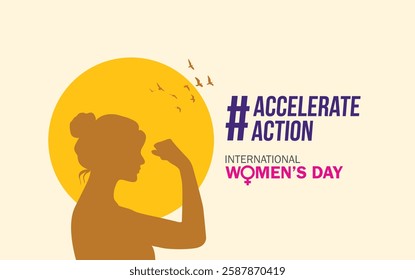 Accelerate action - International women's day concept poster. Woman sign illustration background. 2025 women's day campaign theme - #AccelerateAction