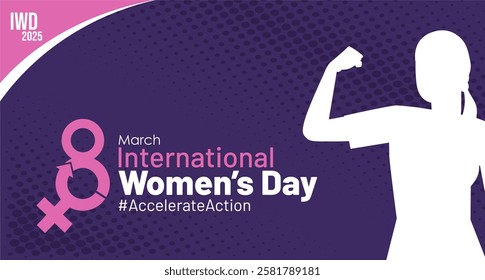 Accelerate action trendy art banner for International Women's day 2025 celebration. IWD 2025 campaign for women's equality with new theme hastag #AccelerateAction. 