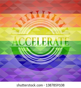 Accelerate on mosaic background with the colors of the LGBT flag