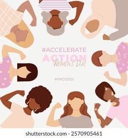 AccelerateAction. IWD2025. International Women's Day. Women of Different ethnicities. March 8. Square Banner. Faceless vector illustration.