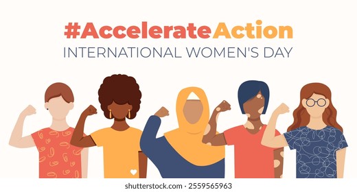 #AccelerateAction. Women's Day Banner. Accelerate Action. Women of different ethnicities. Faceless vector illustration isolated on white background.