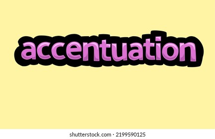 ACCENTUATION, die Vektordesign auf gelbem Hintergrund schreibt, sehr einfach und sehr cool