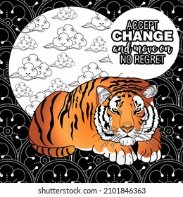 Accept change slogan with tigers on linear background vector illustration. Coloring Book for adults.