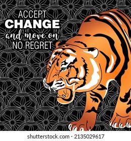 Accept change slogan with tigers on linear background vector illustration. Can be used for postcards and T-shirt printing