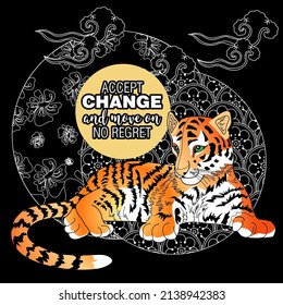Accept change slogan with tigers on linear background vector illustration. Suitable for printing on T-shirts, postcard bags, etc.