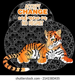 Accept change slogan with tigers on linear background vector illustration. Can be used for postcards and T-shirt printing
