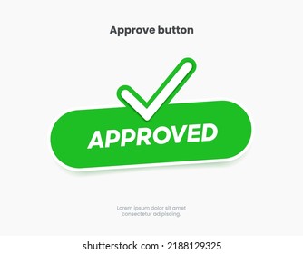 Accept, confirm, verified, approved label badge flag button for mobile app, website, UI UX, promotion. High quality vector illustration EPS10