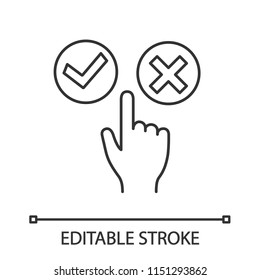 Accept and decline buttons linear icon. Thin line illustration. Yes or no click. Approve and delete. Hand pushing button. Contour symbol. Vector isolated outline drawing. Editable stroke