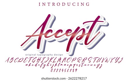 Accept  Font Stylish brush painted an uppercase vector letters, alphabet, typeface