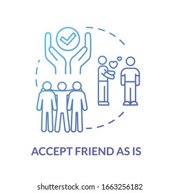 Accept friend as is concept icon. Understand and respect friends diversity. Social relations and personal skill idea thin line illustration. Vector isolated outline RGB color drawing