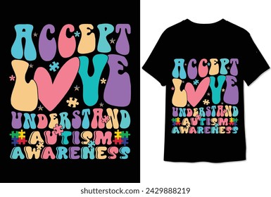 accept love understand autism awareness colorful graphic tshirt autism tshirt design