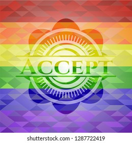 Accept on mosaic background with the colors of the LGBT flag