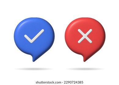 Accept and reject 3d speech bubble vector icon se. Yes and dont 3d symbol. 3d check and cross on bubble speech sign