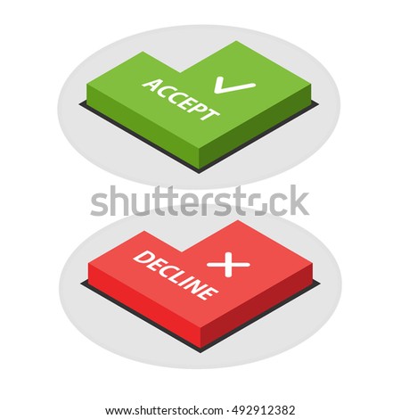 accept and reject button in isometric style isolated