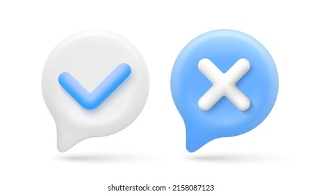 Accept and reject icons in 3d cartoon style. Check mark and cross on speech bubbles. Vector illustration.