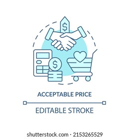 Acceptable price turquoise concept icon. Affordable service and goods. Product need abstract idea thin line illustration. Isolated outline drawing. Editable stroke. Arial, Myriad Pro-Bold fonts used