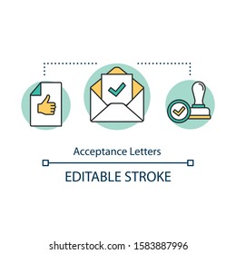 Acceptance letters concept icon. Envelope with acceptance letter. Approved documents. Successful university entrance idea thin line illustration. Vector isolated outline drawing. Editable stroke