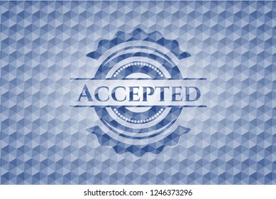 Accepted blue emblem with geometric pattern.