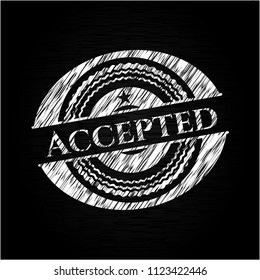 Accepted chalkboard emblem written on a blackboard