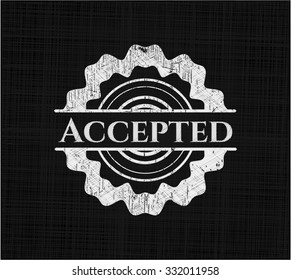 Accepted with chalkboard texture