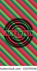 Accepted christmas style badge. Vector Illustration. Detailed.