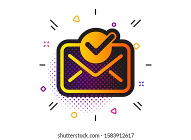 Accepted or confirmed sign. Halftone circles pattern. Approved mail icon. Document symbol. Classic flat approved mail icon. Vector
