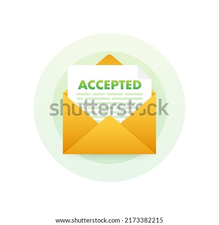 Accepted email. College accept. Recruitment job success. Vector stock illustration.
