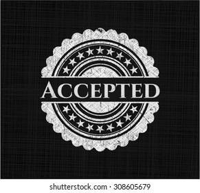 Accepted on chalkboard
