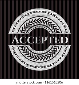 Accepted silver shiny emblem