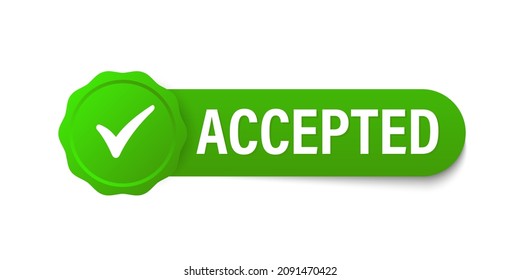 Accepted vector green label. Banner vector illustration