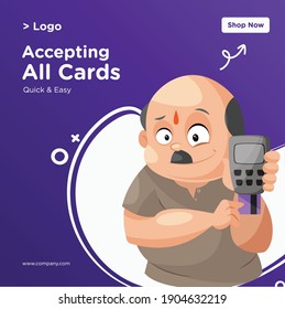 Accepting all cards banner design. Shopkeeper is holding a swapping machine and card in hand. Vector graphic illustration.