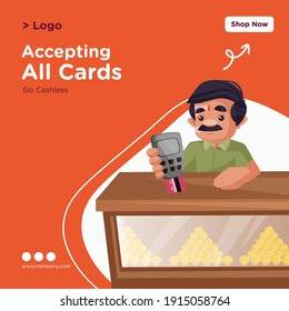 Accepting all cards banner design. Confectioner holding swipe machine and card in hand. Vector graphic illustration.