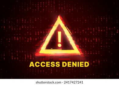 Access Denied. Hacker Interface Screen. High Tech UI Window. Hacking Sci-Fi HUD Warning. Binary Digital Numbers 0 and 1 Background with Warning Sign. Vector Illustration.