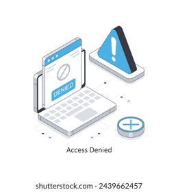Access Denied isometric stock illustration. EPS File stock illustration. - Powered by Shutterstock - Get 15% off with code: PIKWIZARD15
