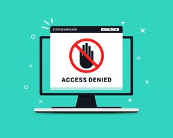 Access Denied Sign On Desktop Computer. Access Blocked Or Protected. Stop Sign, No Entry. Illustration Vector
