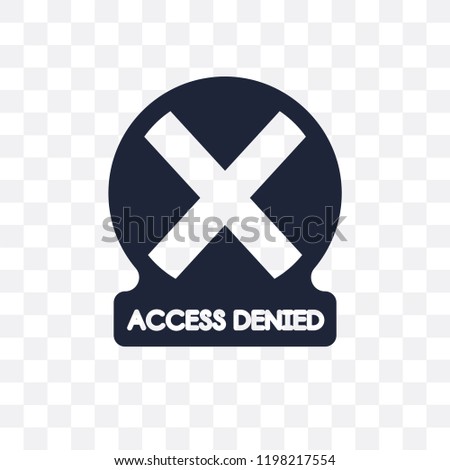 Access denied  transparent icon. Access denied  symbol design from Internet security collection. Simple element vector illustration on transparent background.