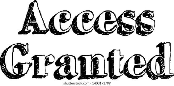 ACCESS GRANTED stamp on white isolated