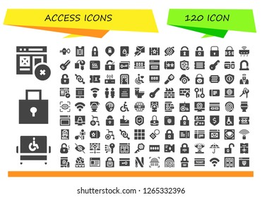  access icon set. 120 filled access icons. Simple modern icons about  - Web, Disabled, Padlock, Key, Ticket, Privacy, Locked, Hidden, Eye scan, Lock, Router, Hotel key, Ssl, Unlocked