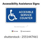 Accessibility assistance signs. Accesible service counter. Assistance sign with wheelchair symbol. Blue horizontal rectangle.