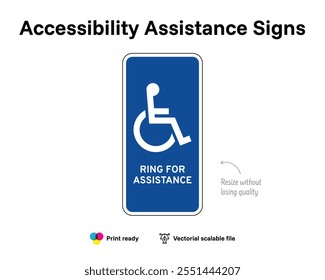 Accessibility assistance signs.  Ring for assistance. Assistance sign with wheelchair symbol. Blue vertical rectangle.