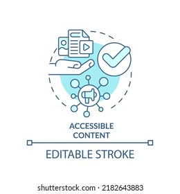 Accessible content turquoise concept icon. Multiple channels. Data requirement abstract idea thin line illustration. Isolated outline drawing. Editable stroke. Arial, Myriad Pro-Bold fonts used