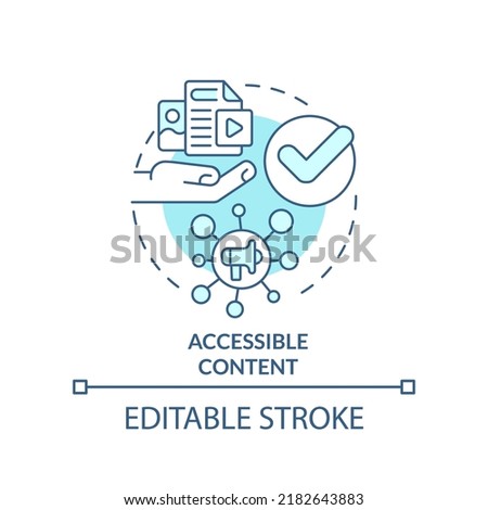 Accessible content turquoise concept icon. Multiple channels. Data requirement abstract idea thin line illustration. Isolated outline drawing. Editable stroke. Arial, Myriad Pro-Bold fonts used
