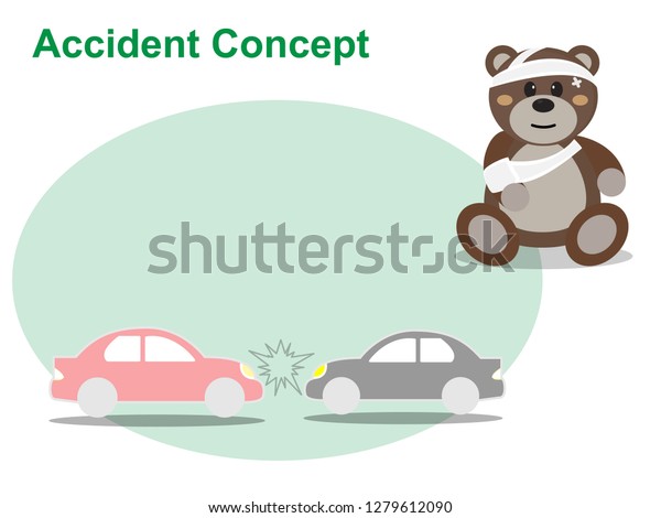 Accident\
concept,Teddy bear bandages and car crash on green background with\
copy space,Vector illustration\
ep10.