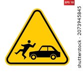 Accident with pedestrian warning sign. Vector illustration of yellow triangle sign with car hitting man icon inside. Caution people on road. Risk of running over people. Vehicle crash accident symbol.