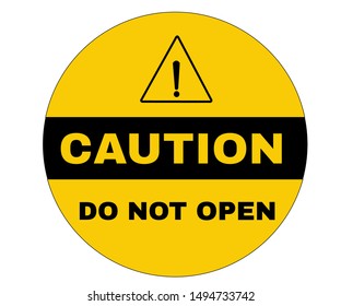 Accident Prevention signs, Yellow cycle caution board with message Caution do not open. beware and careful Sign, warning symbol, road sign and traffic symbol design concept, vector illustration.