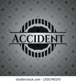 Accident realistic black emblem. Vector Illustration. Detailed.