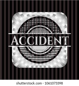 Accident silvery emblem or badge