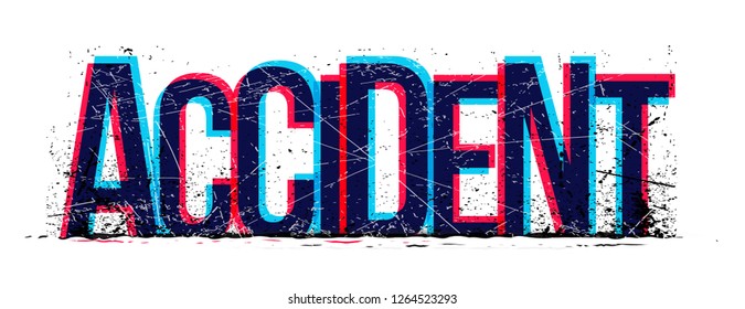 Accident word vector, creative illustration.