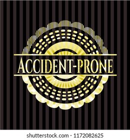 Accident-prone gold badge
